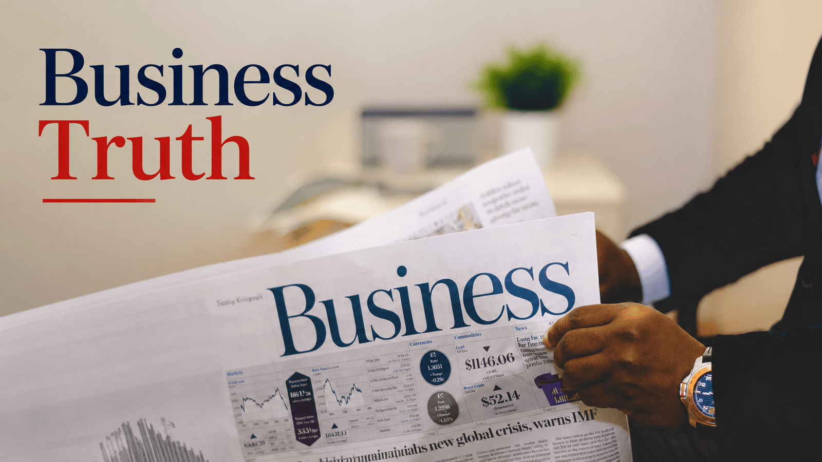 Professional holding a business newspaper with the words ‘Business Truth’ displayed in bold red and blue text, representing the overlooked financial realities, risks, and strategic decisions business owners face while growing a company in Canada