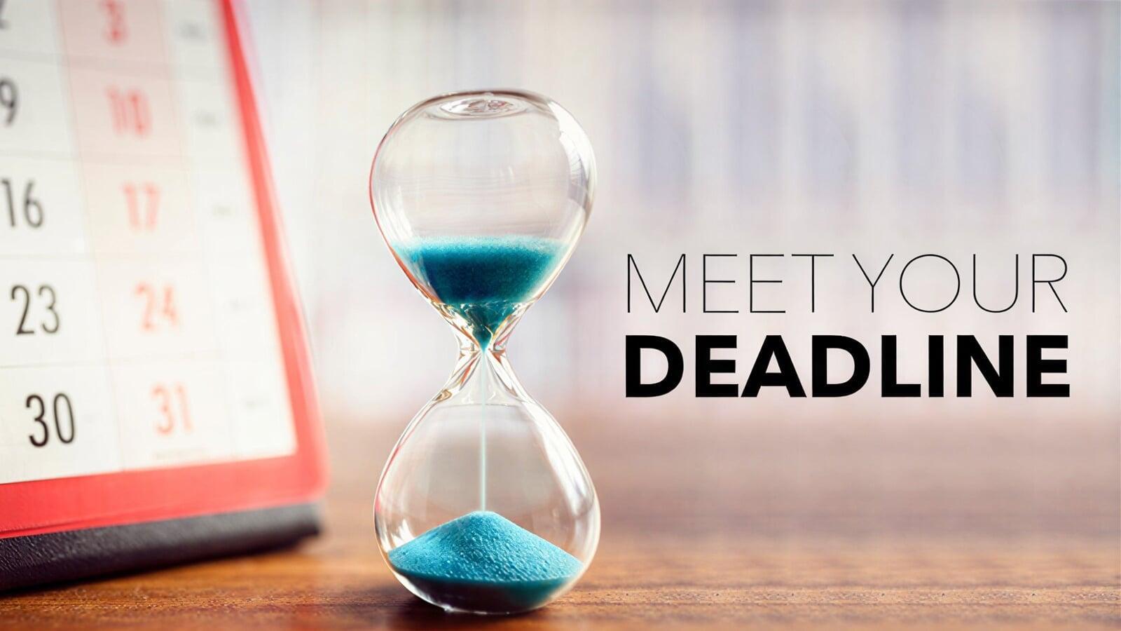 Hourglass with blue sand beside a calendar and the words ‘Meet Your Deadline,’ representing the importance of filing taxes on time for Canadian entrepreneurs and small businesses in London, Ontario.