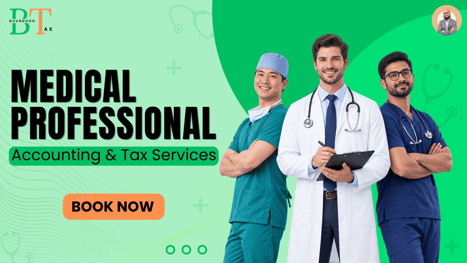 Medical professionals receiving accounting and tax services from Bhundhoo Tax